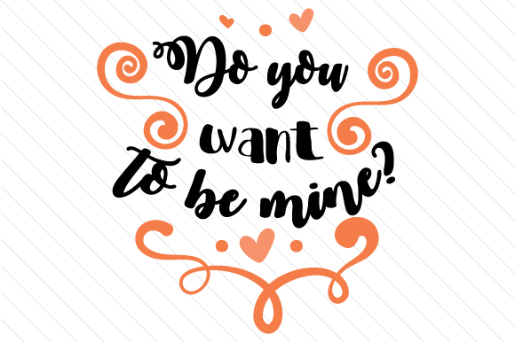 Do You Want to Be Mine? Craft Design