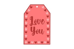 Love You - Valentines Gift Tag Label Craft Design