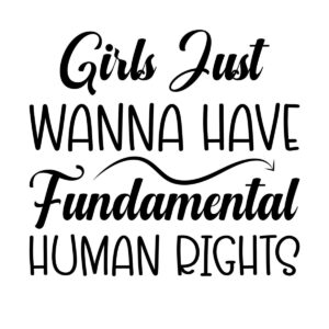 girls-wanna-have-fundamental-human-right girls-wanna-have-fundamental-human-right
