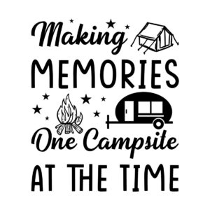 camping-svg-tshirt-making-memories camping-svg-tshirt-making-memories